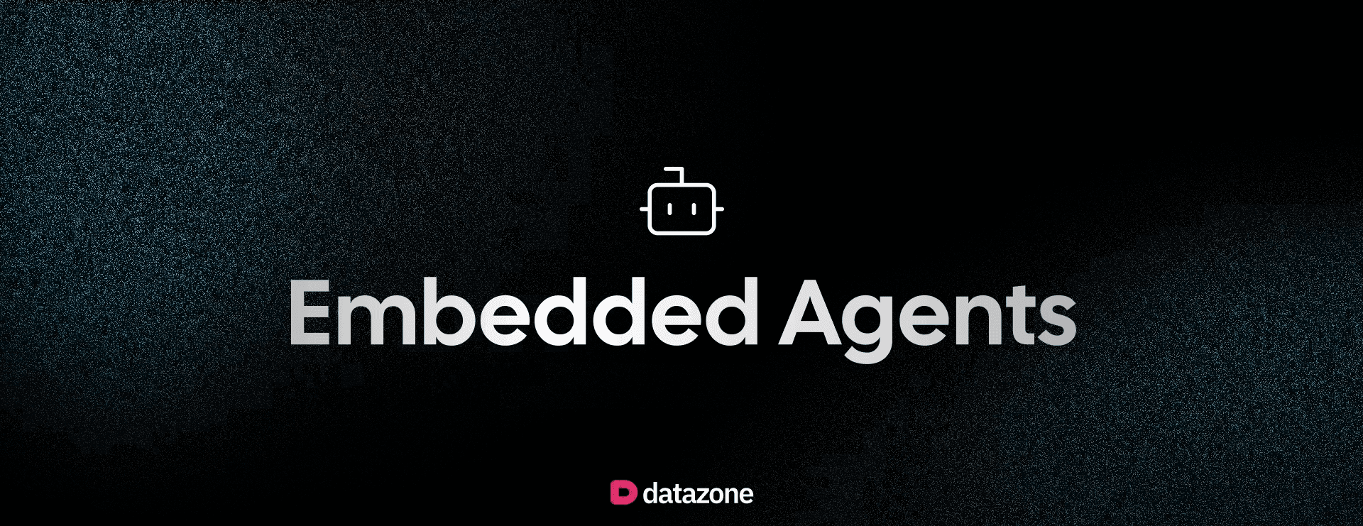 Embedded Agents: Take Your Agent Anywhere With One Line of Code