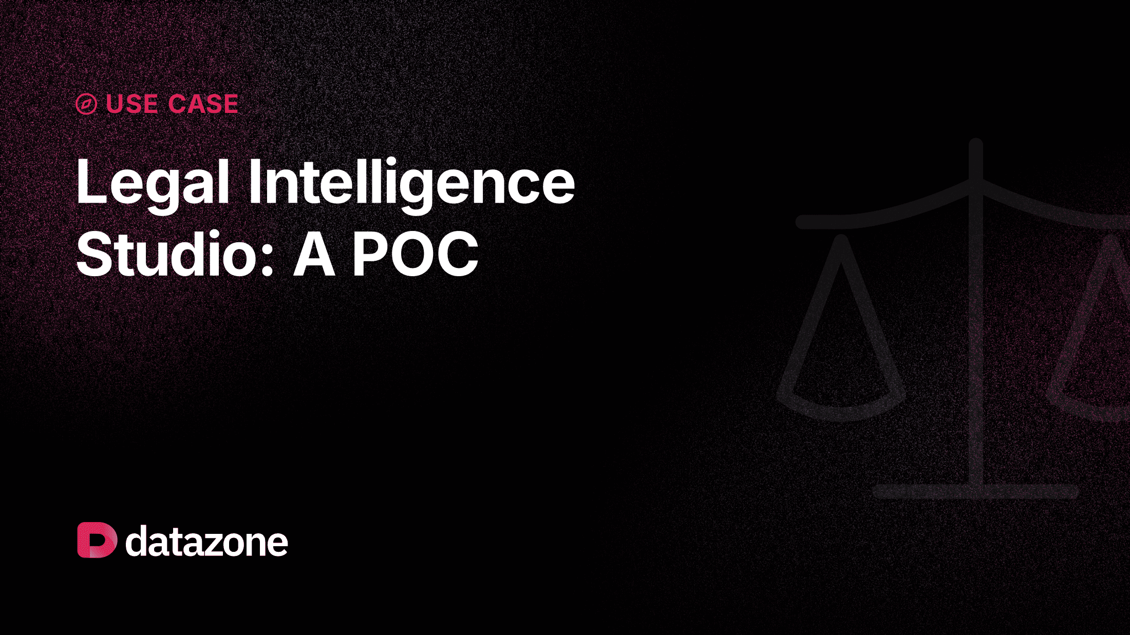 What We Learned Building a Legal Intelligence Studio POC