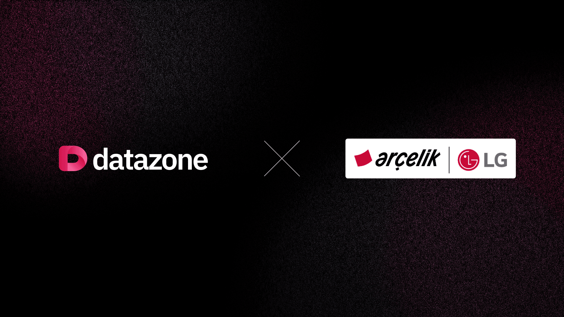 Welcoming Arçelik-LG to Datazone