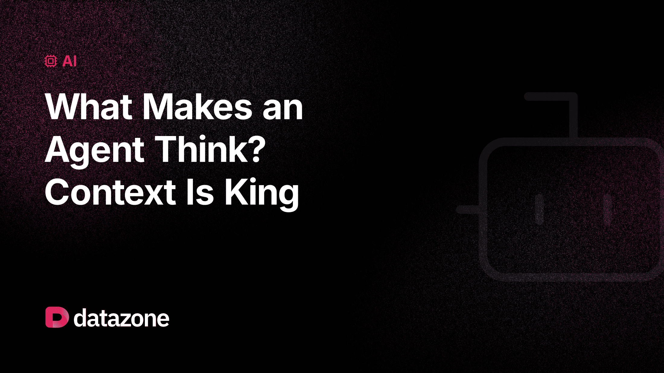 What Makes an Agent Actually Think? Context Is King