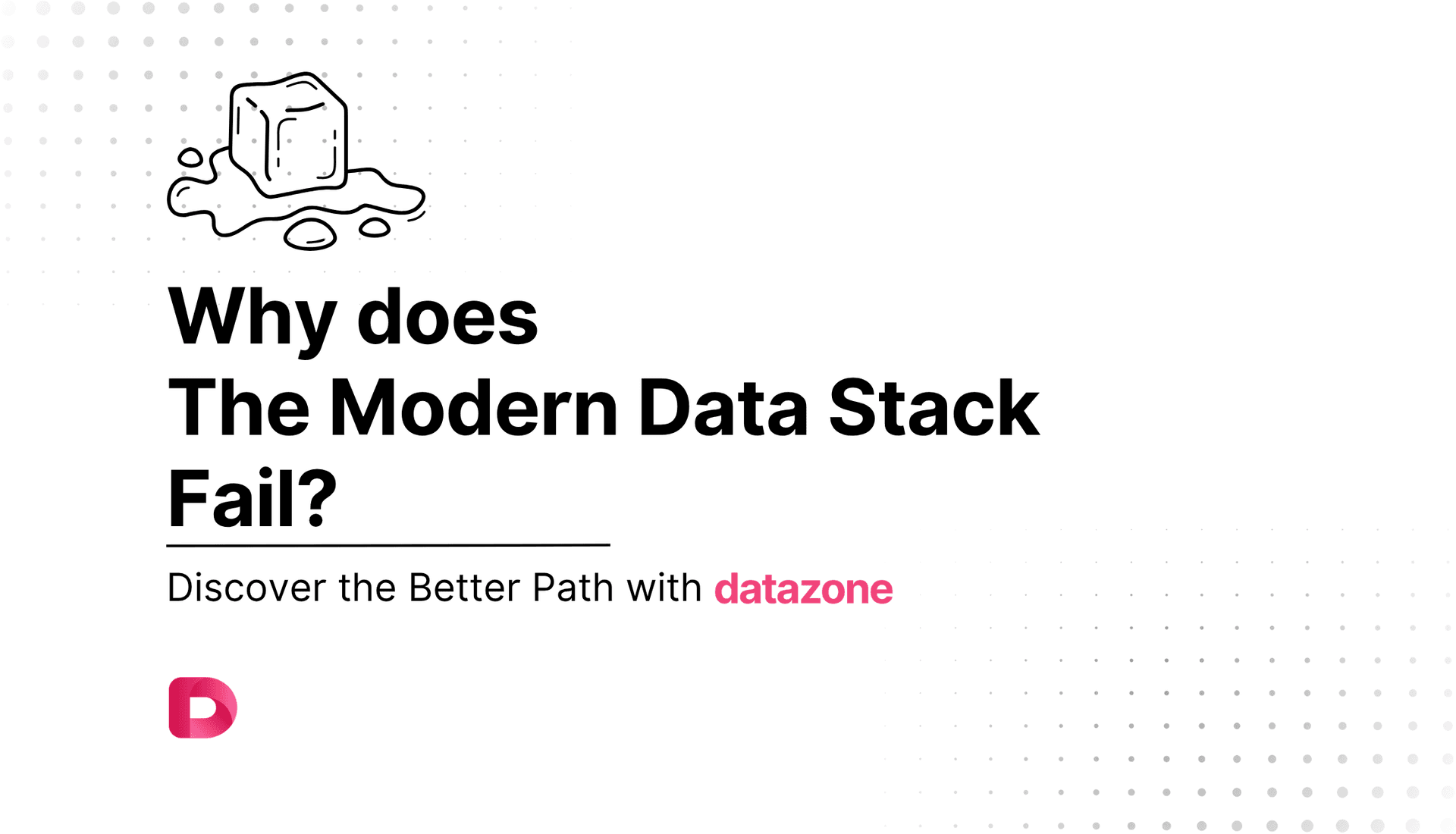 Why Modern Data Stack Fails